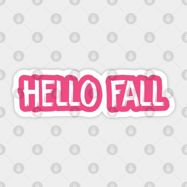 hello fall Sticker by TIHONA